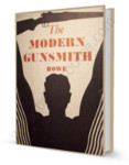 The Modern Gunsmith Books Volumes 1 and 2